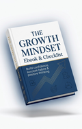 🌱 The Growth Mindset Ebook & Checklist | Build Confidence, Success Habits & Positive Thinking