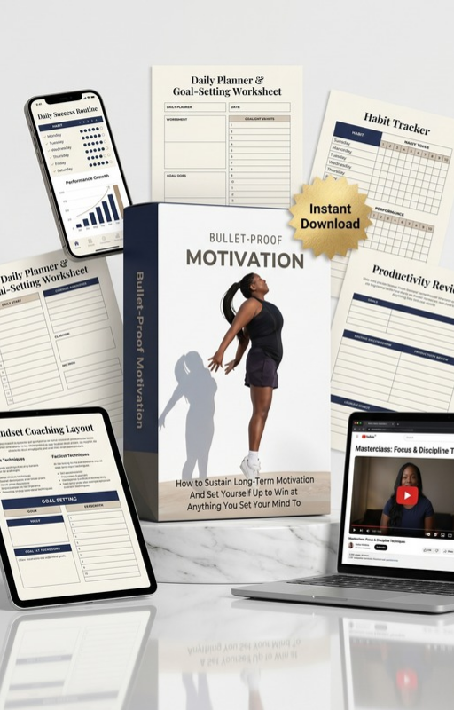 Bullet-Proof Motivation (Stay Consistent Even When You Don’t Feel Like It) - eBook & Video tutorial